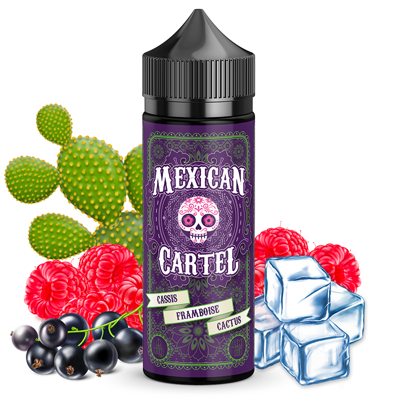 Liquide Cassis Framboise Cactus Mexican Cartel