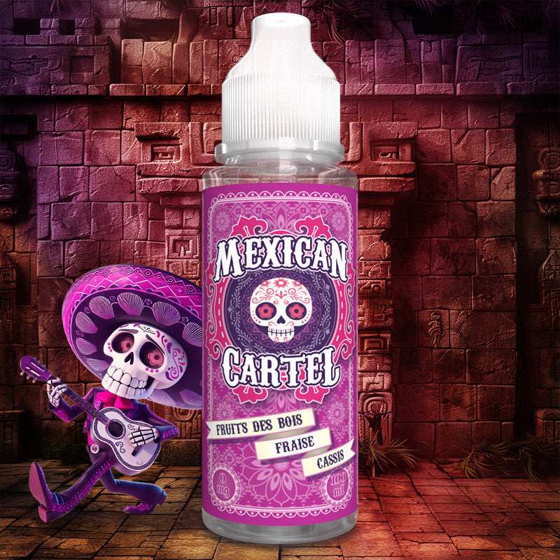 Liquide Fruits Des Bois Fraise Cassis Mexican Cartel