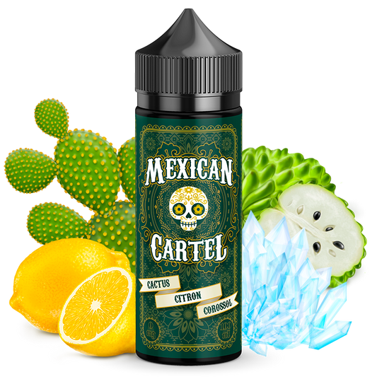 Liquide Cactus Citron Corossol Mexican Cartel
